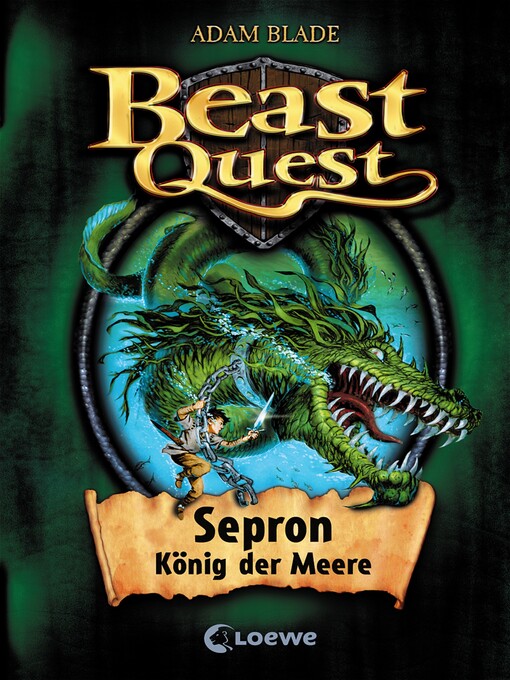 Title details for Beast Quest (Band 2)--Sepron, König der Meere by Adam Blade - Wait list
